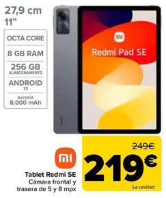 Oferta de Xiaomi - Tablet Redmi Se por 219€ en Carrefour