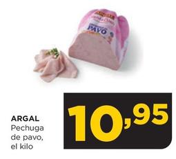 Oferta de Argal - Pechuga De Pavo por 10,95€ en Alimerka
