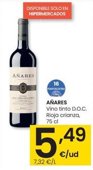 Oferta de Añares - Vino Tinto D.O.C. Rioja Crianza por 5,49€ en Eroski
