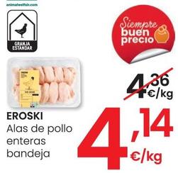 Oferta de Eroski - Alas De Pollo Enteras  por 4,14€ en Eroski