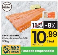 Oferta de Eroski Natur - Filete De Salmón GGN por 10,99€ en Eroski