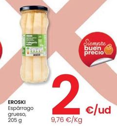 Oferta de Eroski - Esparrago Grueso por 2€ en Eroski