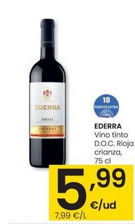 Oferta de Ederra - Vino Tinto D.O.C. Rioja Crianza por 5,99€ en Eroski