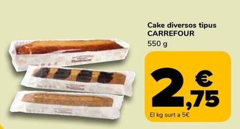 Oferta de Carrefour - Cake por 2,75€ en Supeco