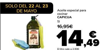 Oferta de Capicua - Aceite Especial Para Cocinar por 14,49€ en Supeco