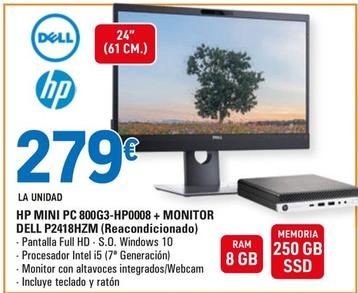 Oferta de Hp - Mini Pc 800G3-0008 + Monitor Dell P2418HZM (Reacondicionado) por 279€ en E.Leclerc