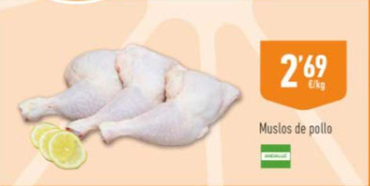 Oferta de Muslos de pollo por 2,69€ en Supermercados Deza