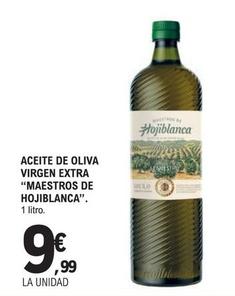 Oferta de Maestros De Hojiblanca - Aceite De Oliva Virgen Extra por 9,99€ en E.Leclerc