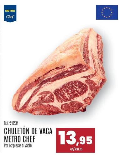 Oferta de Metro Chef - Chuletón De Vaca por 13,95€ en Makro