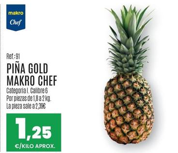 Oferta de Makro Chef - Piña Gold por 1,25€ en Makro
