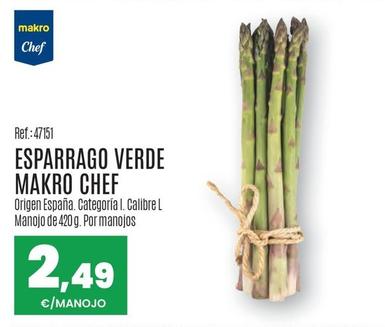 Oferta de Makro Chef - Esparrago Verde por 2,49€ en Makro