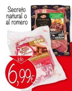 Oferta de Secreto Natural O Al Romero por 6,99€ en Supermercados Piedra