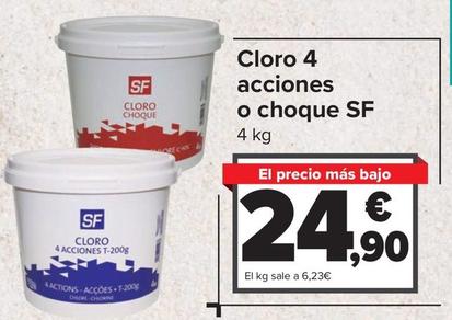 Oferta de Sf - Cloro 4 Acciones O Choque por 24,9€ en Carrefour