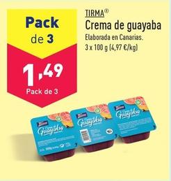 Oferta de Tirma - Crema De Guayaba por 1,49€ en ALDI