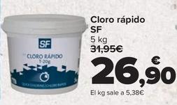 Oferta de SF - Cloro Rapido por 26,9€ en Carrefour