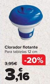 Oferta de Clorador flotante por 3,16€ en Carrefour