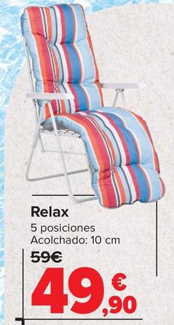Oferta de Relax por 49,9€ en Carrefour