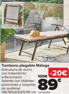Oferta de Tumbona Plegable Málaga por 89€ en Carrefour