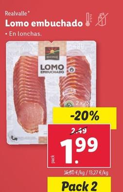 Oferta de Realvalle - Lomo Embuchado por 1,99€ en Lidl