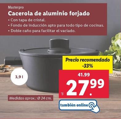 Oferta de Masterpro - Cacerola De Aluminio Forjado por 27,99€ en Lidl