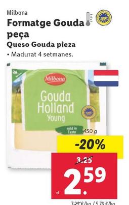 Oferta de Milbona - Queso Gouda Pieza por 2,59€ en Lidl