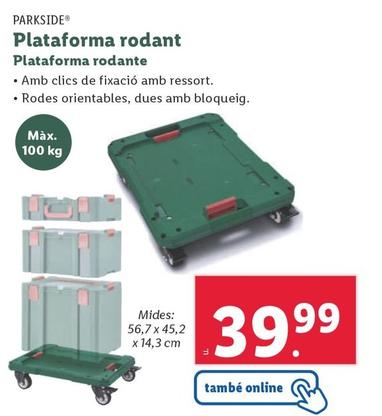 Oferta de Parkside - Plataforma Rodante por 39,99€ en Lidl