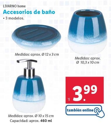 Oferta de Livarno Home - Accesorios De Baño por 3,99€ en Lidl