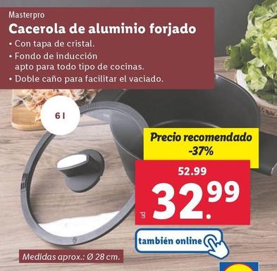 Oferta de Masterpro - Cacerola De Aluminio Forjado por 32,99€ en Lidl