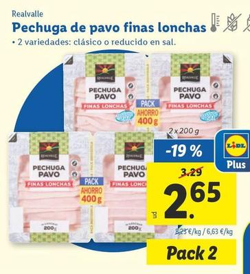 Oferta de Realvalle - Pechuga De Pavo Finas Lonchas por 2,65€ en Lidl