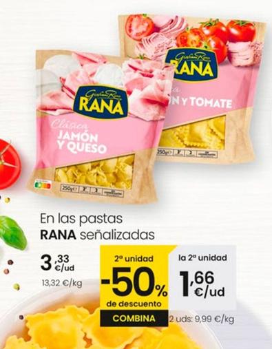 Oferta de Rana - En Las Pastas Senalizadas por 3,33€ en Eroski