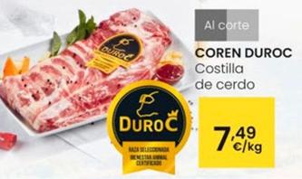 Oferta de Coren Duroc - Costilla De Cerdo por 7,49€ en Eroski