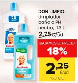 Oferta de Don Limpio - Limpiador Bano O Ph Neutro por 2,25€ en Autoservicios Familia