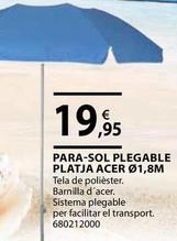 Oferta de Para-Sol Plegable Platja Acer por 19,95€ en Fes Més