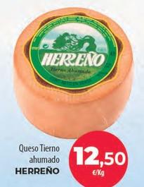 Oferta de Herreño - Queso Tierno Ahumado por 12,5€ en Spar Tenerife