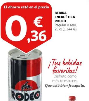 Oferta de Rodeo - Bebida Energética por 0,36€ en Alcampo