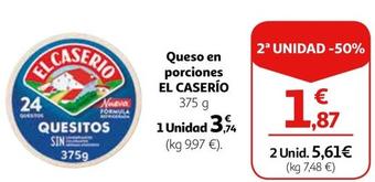 Oferta de El Caserío - Queso En Porciones por 3,74€ en Alcampo