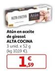 Oferta de Alta Cocina - Atun En Aceite De Girasol por 1,59€ en Alcampo