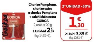 Oferta de Goikoa - Chorizo extra o chorizo Pamplona + salchichón extra por 2,59€ en Alcampo