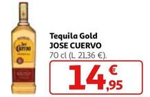 Oferta de Jose Cuervo - Tequila Gold por 14,95€ en Alcampo
