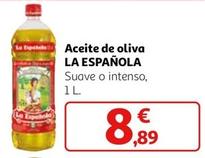 Oferta de La Española - Aceite De Oliva por 8,89€ en Alcampo