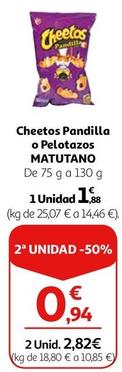 Oferta de Matutano - Cheetos Pandilla O Pelotazos por 1,88€ en Alcampo