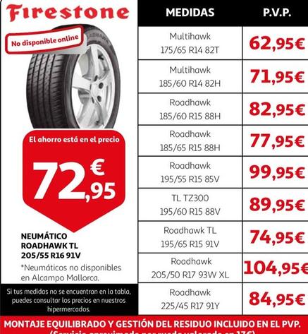 Oferta de Firestone - Neumático ROADHAWK TL 205/55 R16 91V por 72,95€ en Alcampo