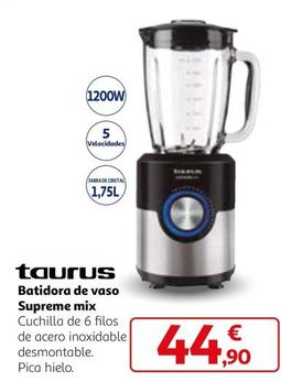 Oferta de Taurus - Batidora De Vaso Supreme Mix por 44,9€ en Alcampo