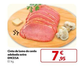 Oferta de Emcesa - Cinta De Lomo De Cerdo Adobada Extra por 7,95€ en Alcampo