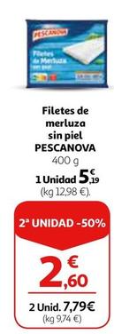 Oferta de Pescanova - Fletes De Merluza Filetes De Merluza Sin Piel por 5,19€ en Alcampo