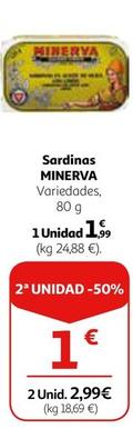 Oferta de MINERVA  - Sardinillas por 1,99€ en Alcampo