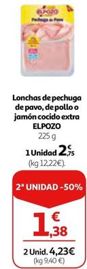 Oferta de El Pozo - Lonchas De Pechuga De Pavo, De Pollo O Jamón Cocido Extra por 2,75€ en Alcampo