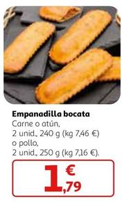 Oferta de Empanadilla Bocata por 1,79€ en Alcampo