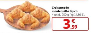 Oferta de Croissant De Mantequilla Típico por 3,59€ en Alcampo