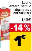 Oferta de Président - Leche Entera por 1€ en Carrefour